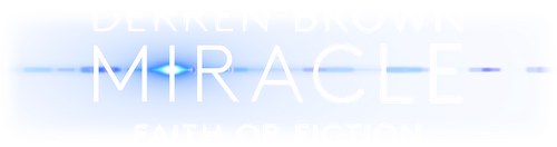 Derren Brown: Miracle