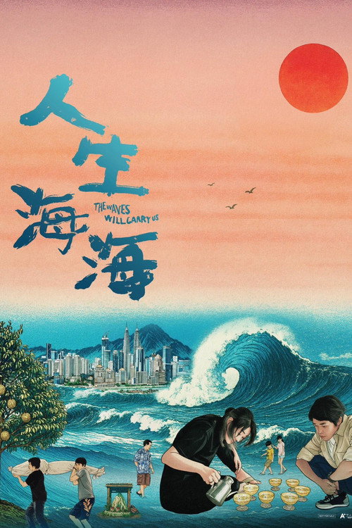 The Waves Will Carry Us poster