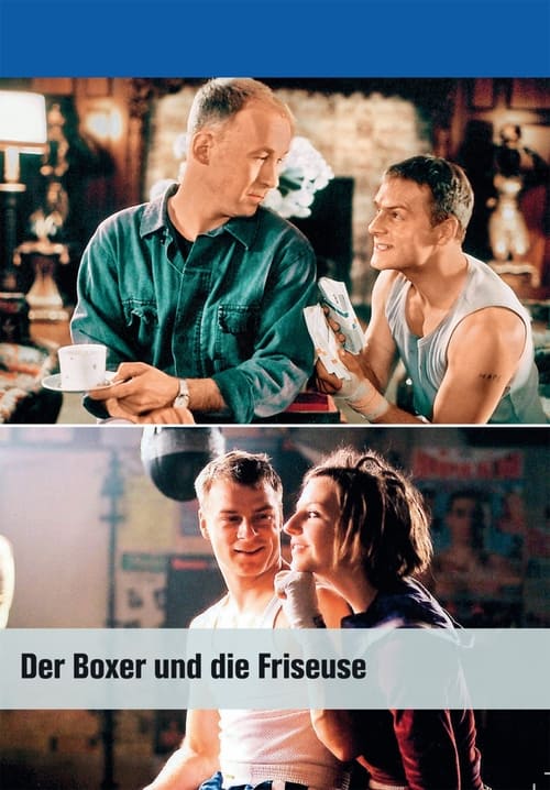 Der Boxer und die Friseuse (2004)