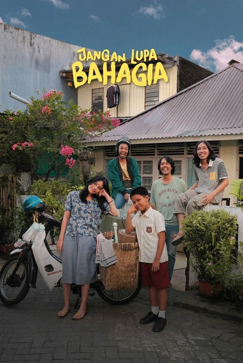 Jangan Lupa Bahagia