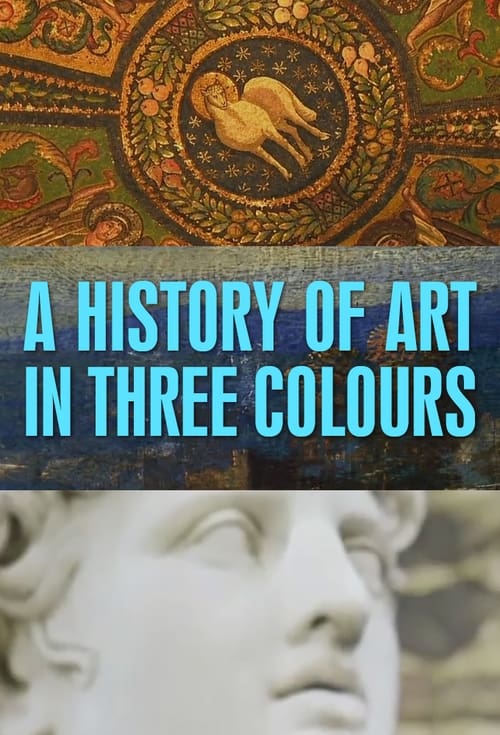 Poster A History of Art in Three Colours