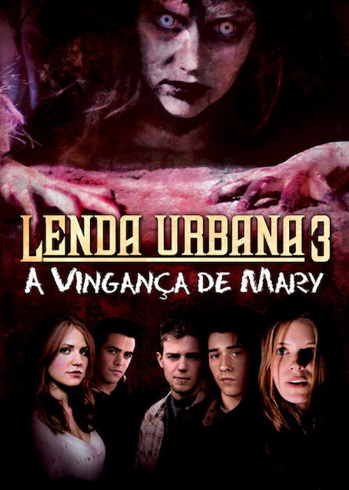 Lenda Urbana 3: A Vingança de Mary