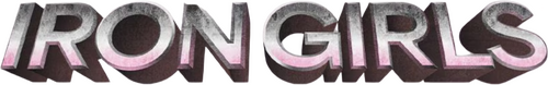 Iron Girls | FlixBox