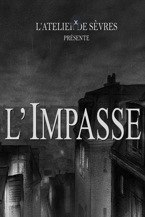 L'impasse