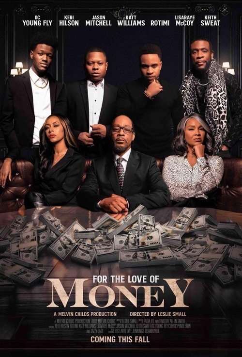 For The Love of Money poster