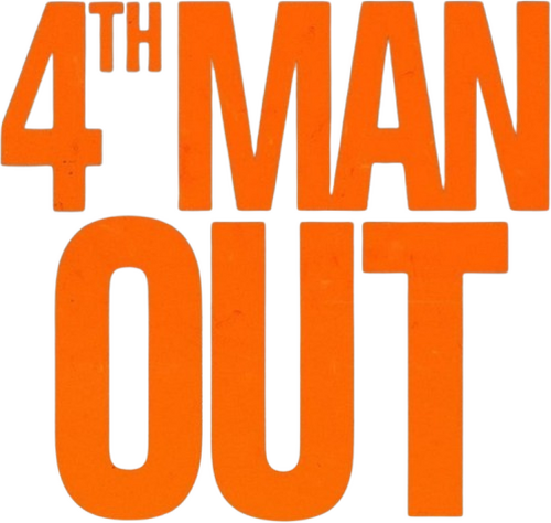 4th Man Out