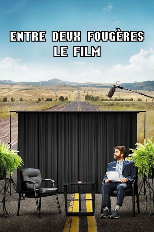 Poster image du film Entre deux fougères : Le Film Entre deux fougères : Le Film
