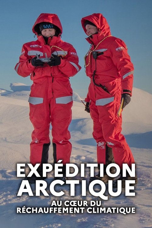 Expédition Arctique : au cœur du réchauffement climatique