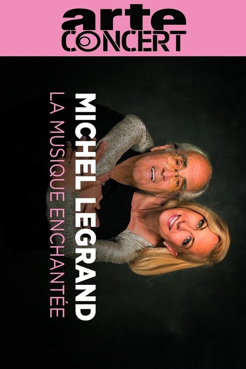 Michel Legrand, enchanted music