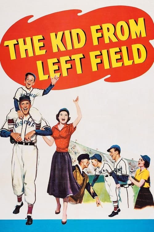 Where to stream The Kid from Left Field