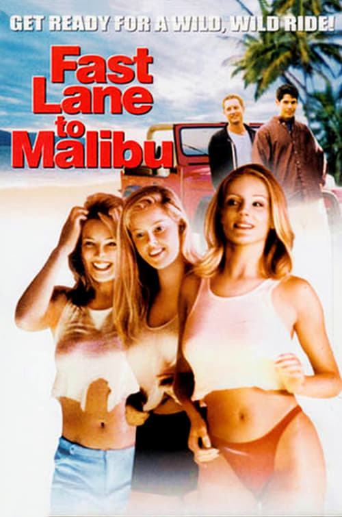 Fast Lane to Malibu 2000