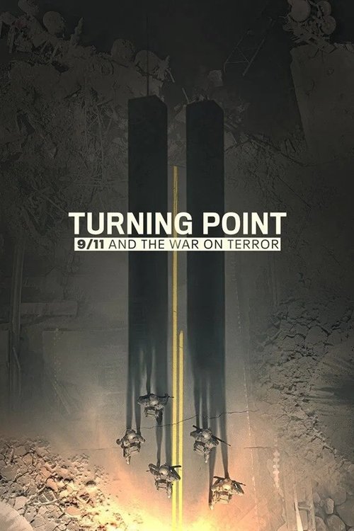 Poster for Turning Point: 9/11 and the War on Terror