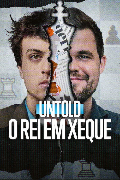 Poster de Untold: O Rei em Xeque