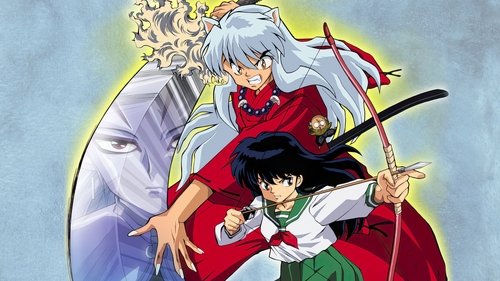 Inuyasha the Movie: Affections Touching Across Time