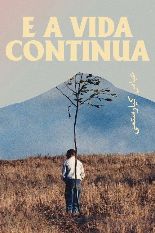Pôster de E a Vida Continua