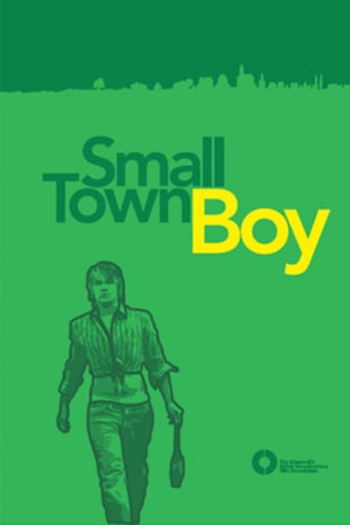 Smalltown Boy 2007