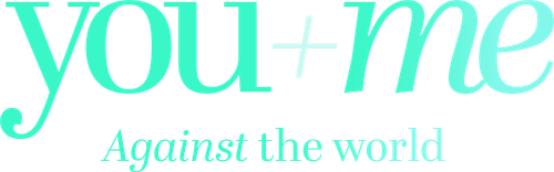 You+Me – Against the World