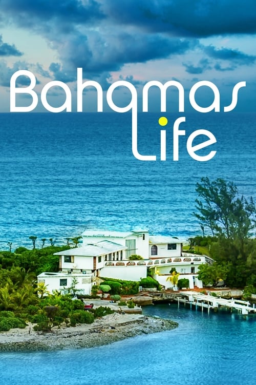 Bahamas Life poster