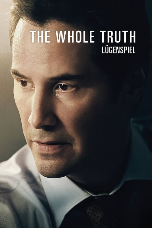 The Whole Truth - Lügenspiel 2016