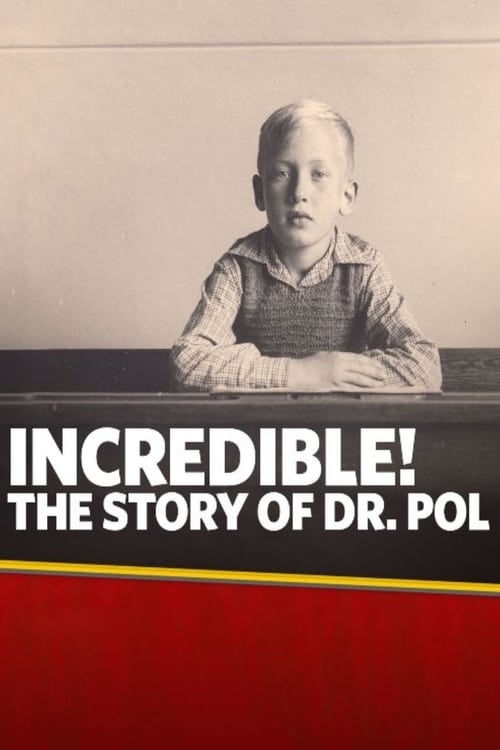 Incredible! The Story of Dr. Pol 2015