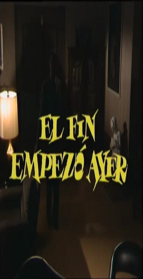 El fin empezó ayer (TV) movie poster player