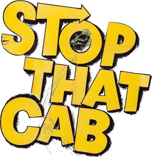 Stop That Cab