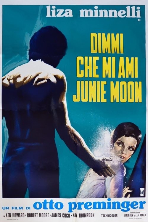 Dimmi che mi ami, Junie Moon
