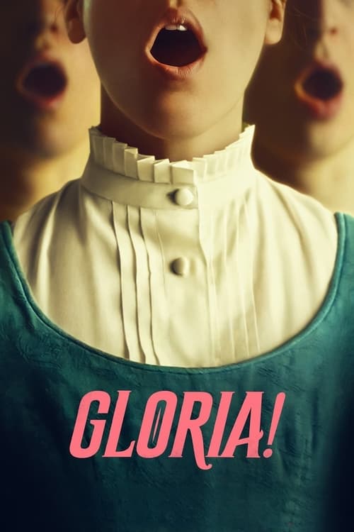 Gloria! (2024) poster