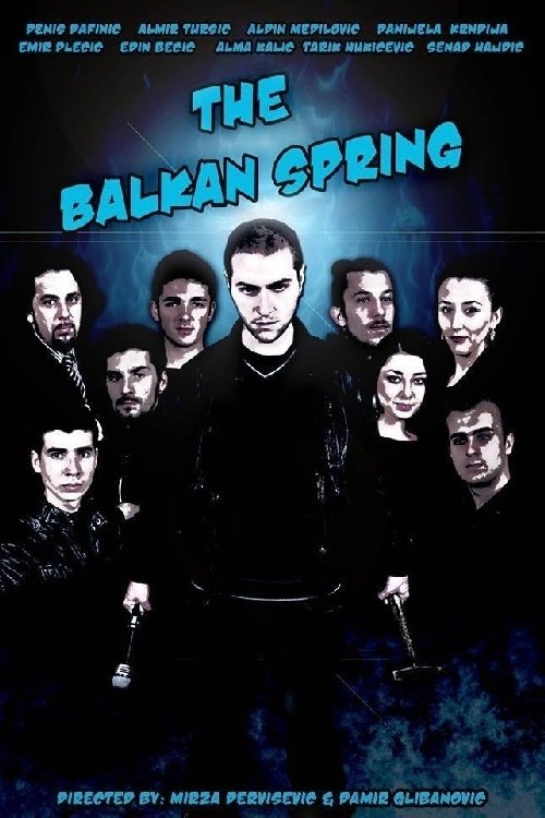 The Balkan Spring 2013