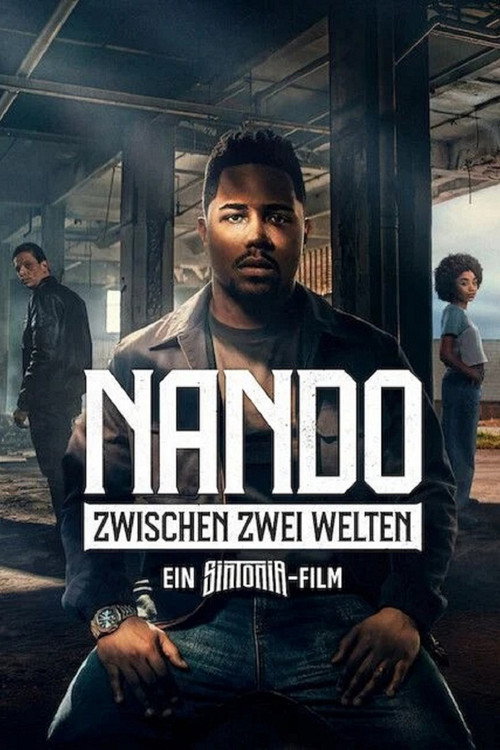 Nando zwischen den Welten - Ein Sintonia Film