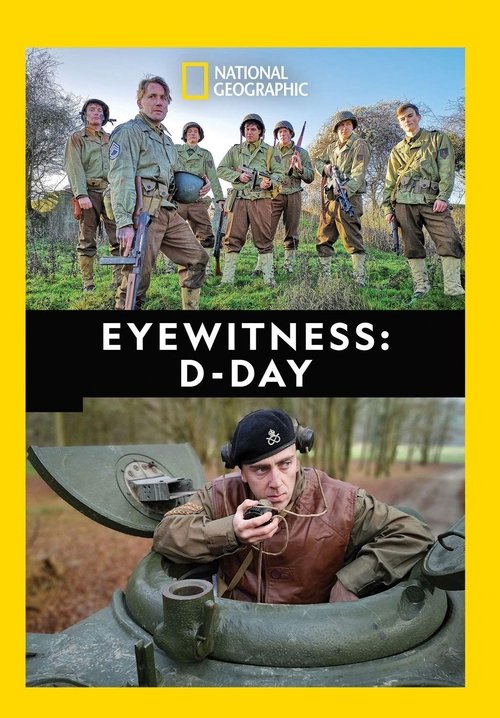 Eyewitness: D-Day 2019 Eyewitness: D-Day 2019