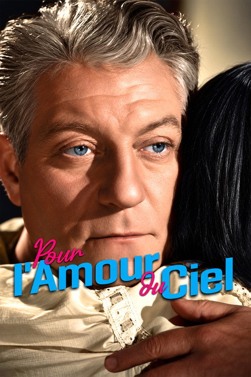 Affiche de Pour l’amour du ciel