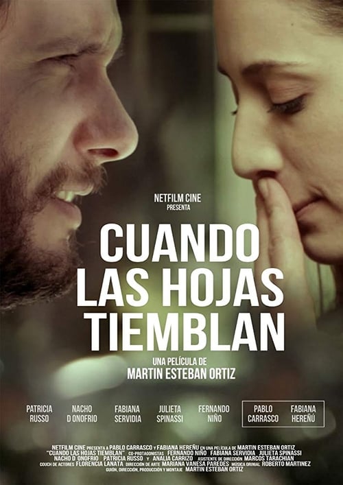 Full Free Watch Cuando las hojas tiemblan (2013) Movies Full HD Without Download Online Streaming