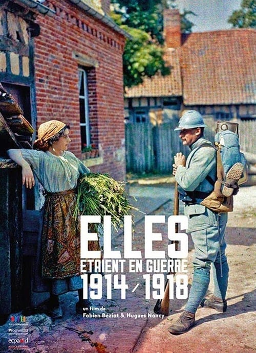 Elles étaient en guerre (1914 - 1918) 2014