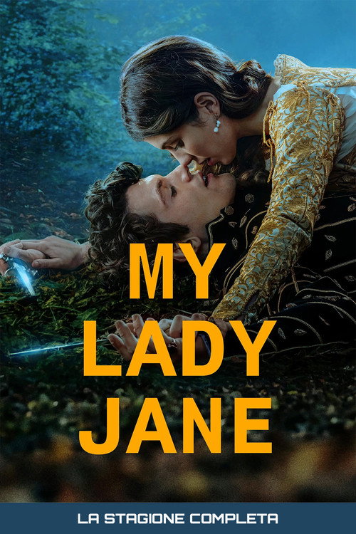 Locandina di My Lady Jane – Stagione 1