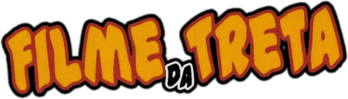 Filme da Treta