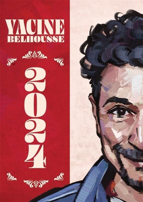Yacine Belhousse : 2024 poster