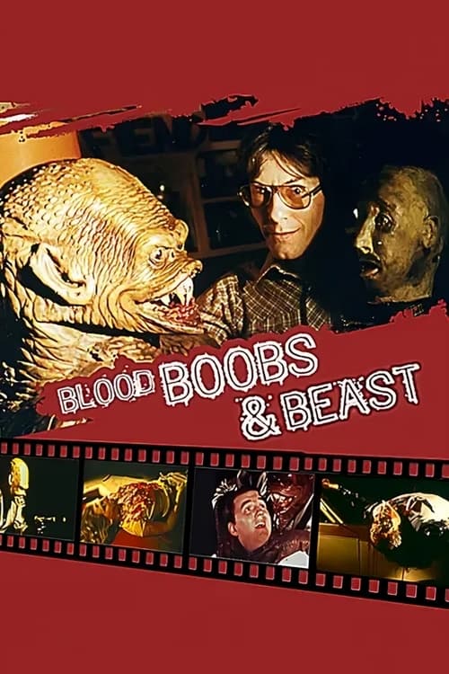 Blood, Boobs & Beast (2007) poster