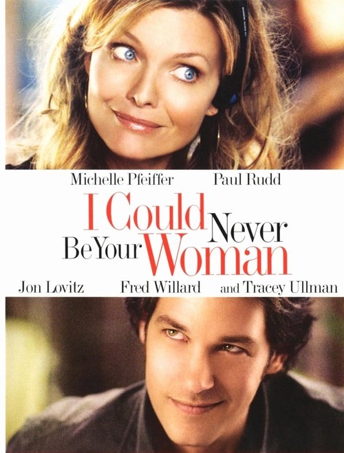 I Could Never Be Your Woman poster