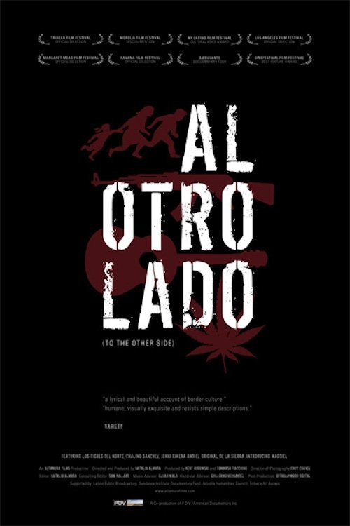 Al Otro Lado movie poster player