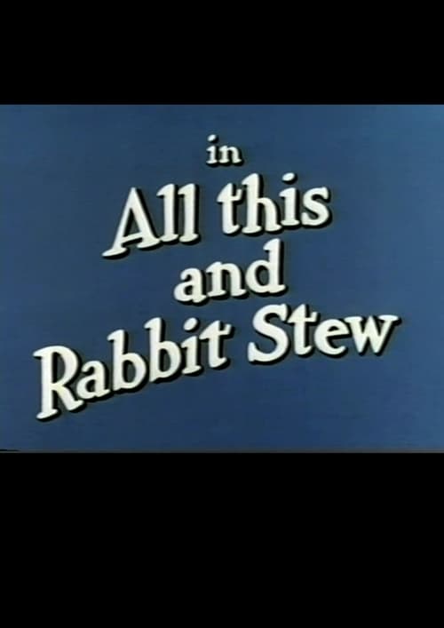 All This and Rabbit Stew (1950)