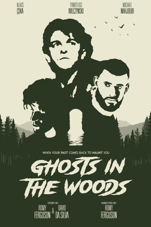 Ghosts in the woods