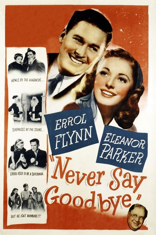 Watch Now Never Say Goodbye (1946) Movies uTorrent 720p Without Download Streaming Online