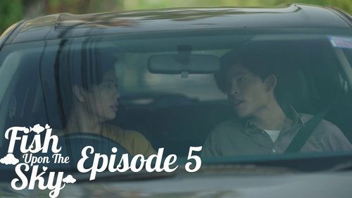 ปลาบนฟ้า, S01E05 - (2021)