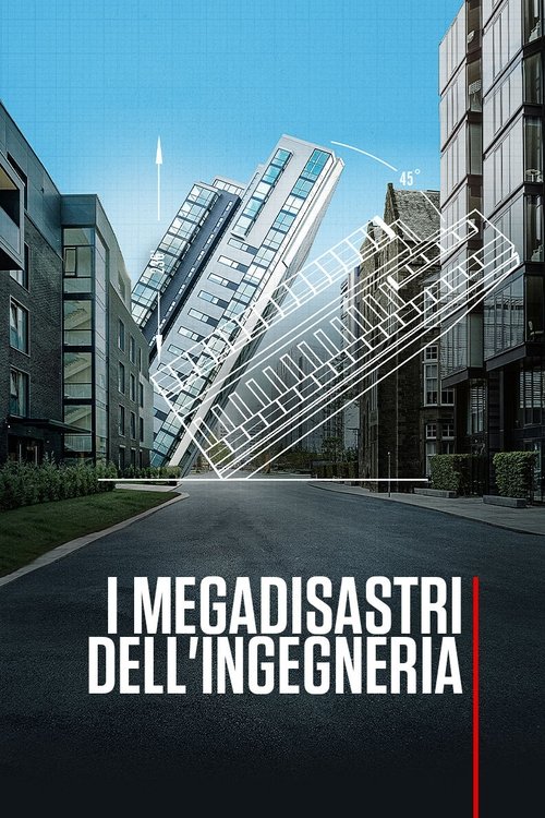 I megadisastri dell'ingegneria