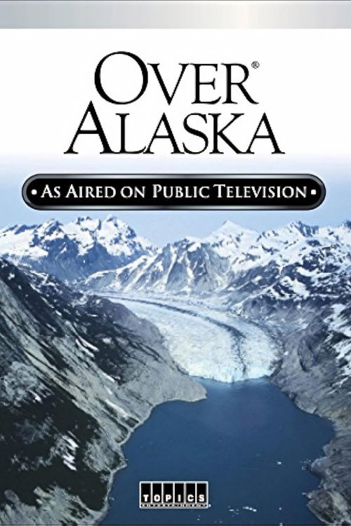 Over Alaska poster