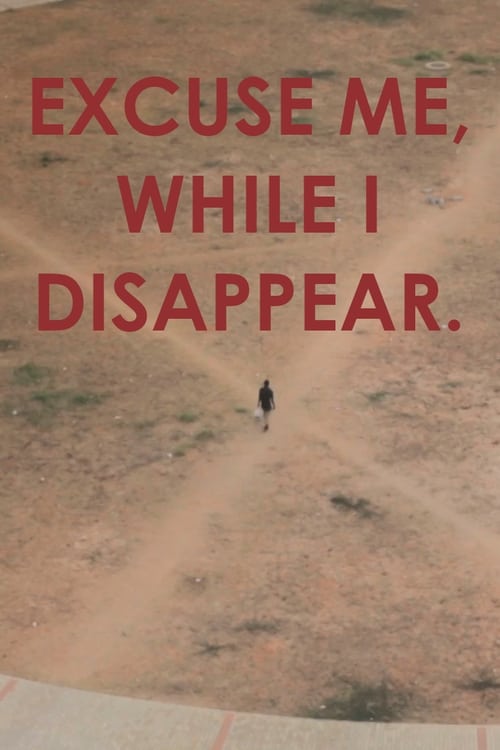 Excuse me, while I disappear. 2014