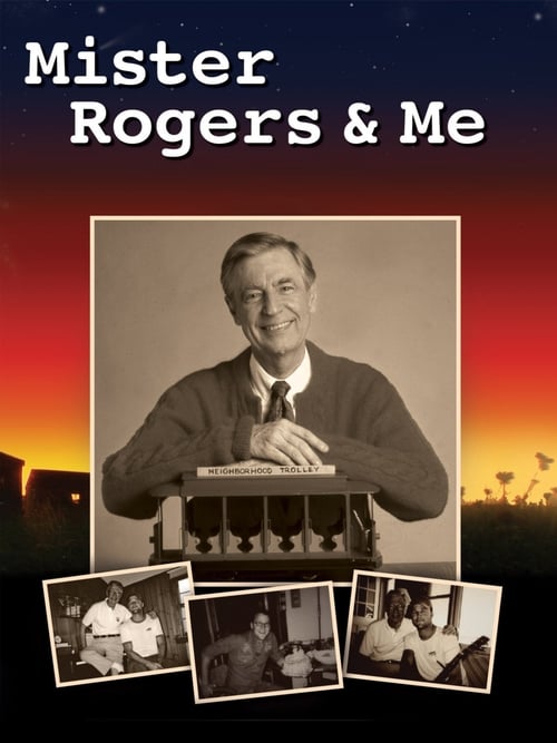 Mister Rogers & Me 2010