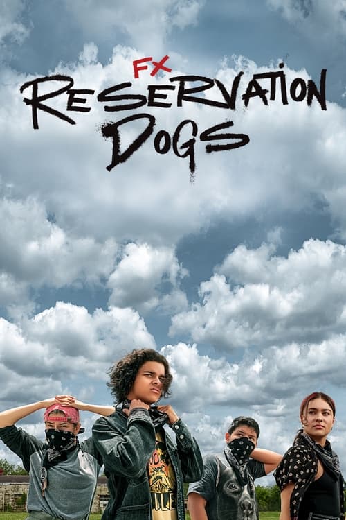 Where to stream Reservation Dogs