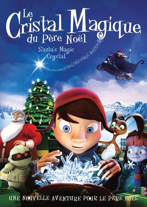Le Cristal  Magique du Père Noël 2011